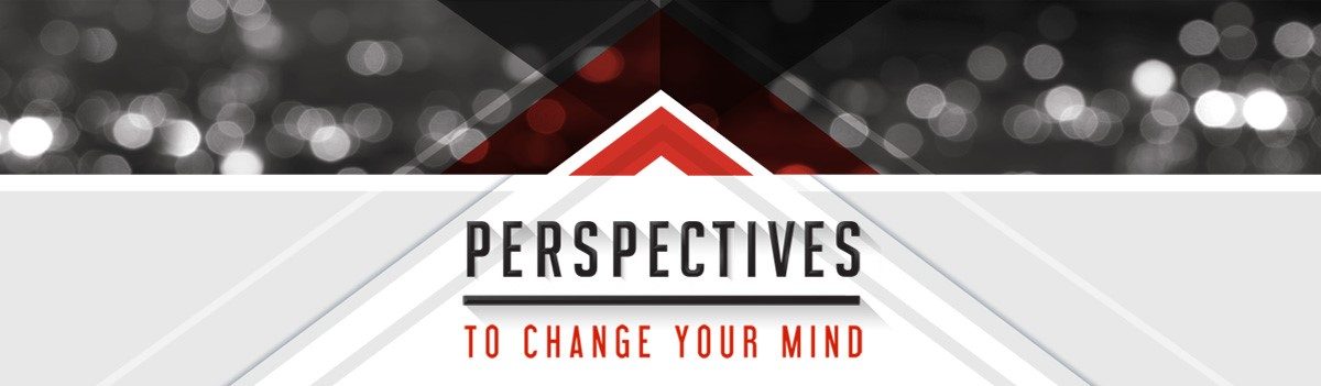 Perspectives to Change Your Mind